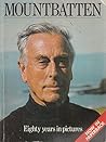Papermac;Mountbatten: 80 Years in Pictures Papermac;Mountbatten: 80 Years in Pictures