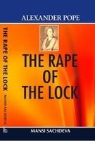 Alexander Pope???The Rape Of The Lock,