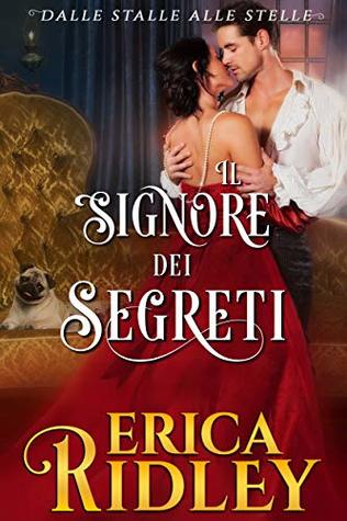 Il signore dei segreti (Dalle stalle alle stelle, #5)