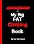 My Big Fat Climbing Book: C...