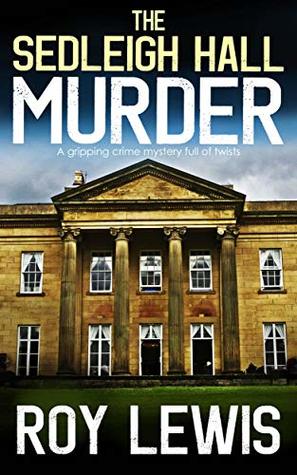 The Sedleigh Hall Murder (Eric Ward #1)