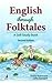 English through Folktales, 2/e by Anand Mahanand