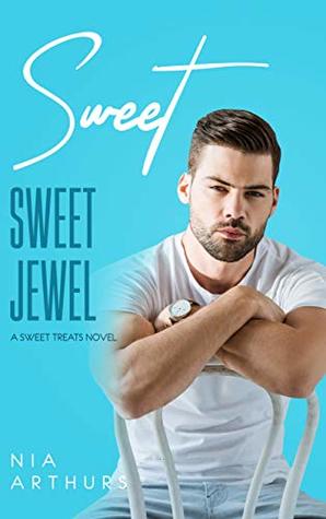 Sweet, Sweet Jewel (Sweet Treats #4)