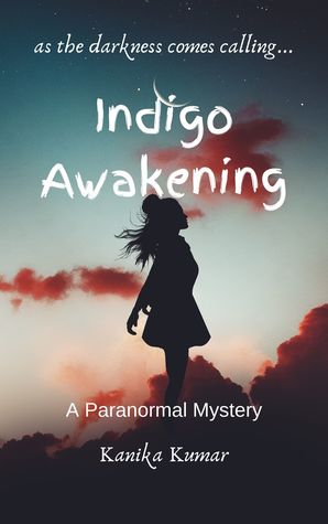 Indigo Awakening - A Paranormal Mystery - 3