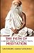 The Path Of Meditation: A g...