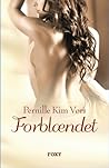 Forblændet by Pernille Kim Vørs (Kim Jack...