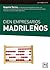 Cien empresarios madrileños