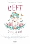 L'EFT, c'est la v...
