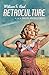Retroculture by William S. Lind