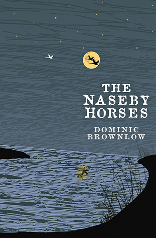 The Naseby Horses (Hardcover)