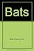 Bats