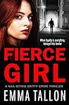 Fierce Girl by Emma Tallon