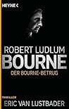Der Bourne Betrug: Thriller
