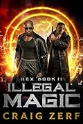 Illegal Magic