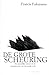 De grote scheuring: De menselijke natuur en de reconstructie van de sociale orde