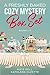A Freshly Baked Cozy Mystery Box Set by Kate Bell