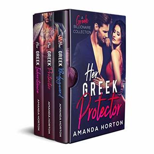 Her Greek Protector (Greek Alphas, #1-2)