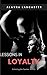Lessons in Loyalty: A BDSM Novella (Schooling the Teacher Book 2)