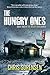 The Hungry Ones (The Messy ...
