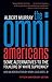The Omni-Americans by Albert Murray The Omni-Americans by Albert Murray