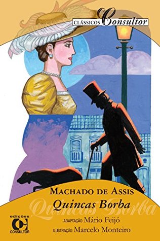 Quincas Borba (Kindle Edition)