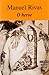 O heroe (Edicion Literaria) by Manuel Rivas