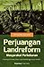 Perjuangan Landreform Masyarakat Perkebunan: Partisipasi Politik, Klaim, & Konflik Agraria di Jember