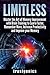 Limitless: Master the Art of Memory Improvement with Brain Training to Learn Faster, Remember More, Increase Productivity and Improve Memory