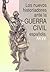 Los nuevos historiadores ante la Guerra Civil española