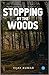 Stopping by the Woods by K.C. Vijayakumaran Nair Stopping by the Woods by K.C. Vijayakumaran Nair