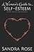 Self Esteem (A Woman's Guide to...)