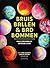 Bruisballen & badbommen: Ma...