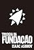 Box Fundação - Trilogia by Isaac Asimov Box Fundação - Trilogia by Isaac Asimov