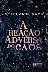 A Reação Adversa do Caos