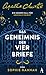 Das Geheimnis der vier Briefe (New Hercule Poirot Mysteries #3)
