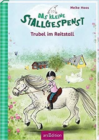 Das kleine Stallgespenst - Trubel im Reitstall