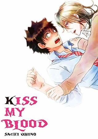 Kiss My Blood (Yaoi Manga)
