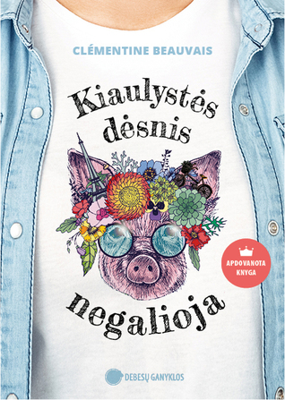 Kiaulystės dėsnis kiaulėms negalioja