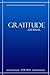 Gratitude Journal For Men: ...