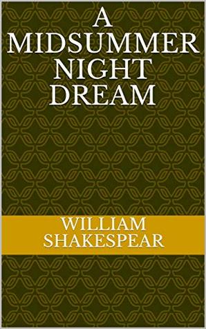 A MIDSUMMER NIGHT DREAM