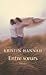 Entre soeurs by Kristin Hannah