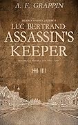 Luc Bertrand: Assassin's Keeper