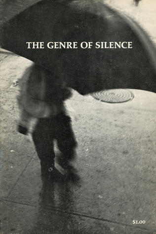 The Genre of Silence