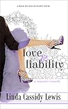 Love & Liability:...