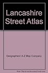 Lancashire Street Atlas by Geographers' A-Z Map Company Lancashire Street Atlas by Geographers' A-Z Map Company