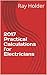 2017 Practical Calculations for Electricians by Ray Holder