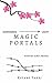 MAGIC PORTALS by KEYANG YANKI