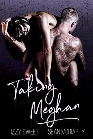 Taking Meghan (Disciples #5)