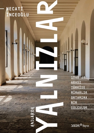 Anılarda Yalnızlar