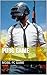 Pubg Game by mobil pc game